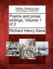 Image for Poems and Prose Writings. Volume 1 of 2