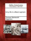 Image for Army Life in a Black Regiment.