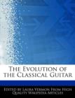 Image for The Evolution of the Classical Guitar