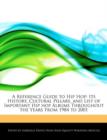 Image for A Reference Guide to Hip Hop : Its History, Cultural Pillars, and List of Important Hip Hop Albums Throughout the Years from 1984 to 2001