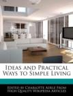 Image for Ideas and Practical Ways to Simple Living