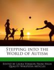 Image for Stepping Into the World of Autism