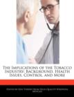 Image for The Implications of the Tobacco Industry
