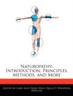 Image for Naturopathy : Introduction, Principles, Methods, and More