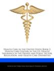 Image for Health Care in the United States Book 2