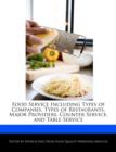 Image for Food Service Including Types of Companies, Types of Restaurants, Major Providers, Counter Service, and Table Service