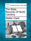 Image for The State Records Of North Carolina.
