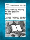Image for Documentary History Of The State Of Maine.