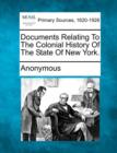 Image for Documents Relating to the Colonial History of the State of New York.