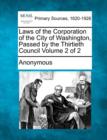 Image for Laws of the Corporation of the City of Washington, Passed by the Thirtieth Council Volume 2 of 2