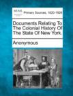 Image for Documents Relating to the Colonial History of the State of New York.