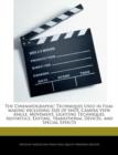Image for The Cinematographic Techniques Used in Film-Making Including Size of Shot, Camera View, Angle, Movement, Lighting Techniques, Aesthetics, Editing, Transitional Devices, and Special Effects