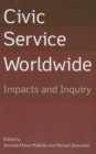 Image for Civic Service Worldwide : Impacts and Inquiry