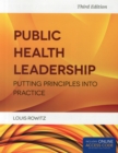 Image for Public health leadership  : putting principles into practice