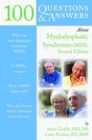 Image for 100 Questions  &amp;  Answers About Myelodysplastic Syndromes