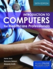 Image for Introduction To Computers For Healthcare Professionals