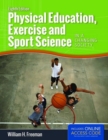 Image for Physical Education, Exercise And Sport Science In A Changing Society