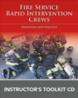 Image for Fire Service Rapid Intervention Crews: Principles And Practice Instructor&#39;s Toolkit CD