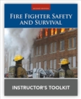 Image for Fire Fighter Safety And Survival Instructor&#39;s Toolkit