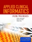 Image for Applied Clinical Informatics For Nurses