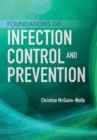 Image for Foundations Of Infection Control And Prevention