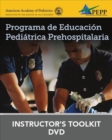 Image for Programa De Educaci n Pedi trica Prehospitalaria, Tercera Edicion Programa De Educaci n Pedi trica Prehospitalaria DVD De Recursos Para El Instructor