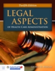 Image for Legal Aspects Of Health Care Administration