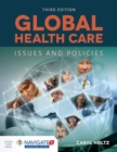 Image for Global Health Care: Issues And Policies