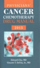Image for Physicians&#39; Cancer Chemotherapy Drug Manual 2015