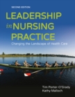 Image for Leadership in nursing practice: changing the landscape of health care