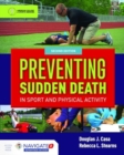 Image for Preventing Sudden Death In Sport  &amp;  Physical Activity
