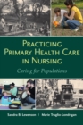 Image for Practicing primary health care in nursing: caring for populations