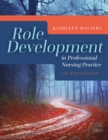 Image for Role development in professional nursing practice