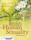 Image for Exploring The Dimensions Of Human Sexuality