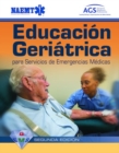 Image for GEMS Spanish: Educaci n Geri trica Para Servicios De Emergencias M dicas