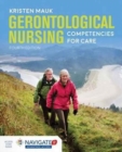 Image for Gerontological Nursing: Competencies For Care