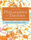 Image for Philosophies and theories for advanced nursing practice