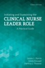 Image for Initiating and Sustaining the Clinical Nurse Leader Role: A Practical Guide