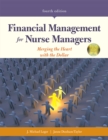 Image for Financial Management for Nurse Managers: Merging the Heart With the Dollar