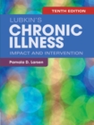 Image for Lubkin&#39;s chronic illness: impact and intervention.