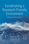 Image for Establishing A Research-Friendly Environment