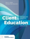 Image for Client education theory and practice
