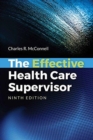 Image for The effective health care supervisor