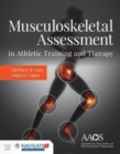 Image for Musculoskeletal Assessment In Athletic Training  &amp;  Therapy