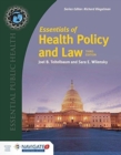 Image for Essentials of health policy and law  : includes the 2018 annual health reform update