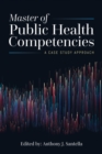 Image for Master of Public Health Competencies: A Case Study Approach