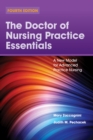 Image for The Doctor of Nursing Practice Essentials: A New Model for Advanced Practice Nursing