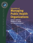 Image for Essentials of Managing Public Health Organizations