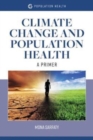 Image for Climate Change And Population Health