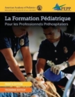 Image for Pepp Epc 3e French Manuscript : Pediatric Emergencies for Prehospital Professionals